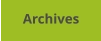 Archives